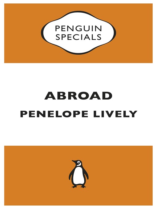Title details for Abroad by Penelope Lively - Available